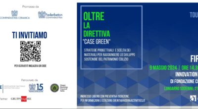 9 Maggio 2024: Oltre la direttiva “Case Green”. Strategie progettuali e scelta dei materiali per raggiungere lo sviluppo sostenibile del patrimonio edilizio